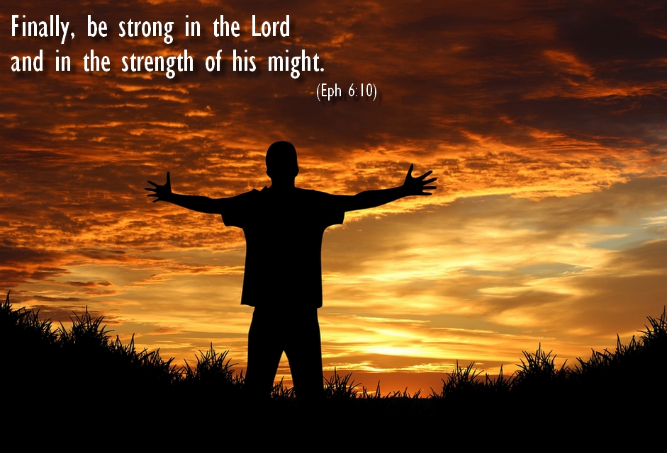 Be Strong in the Lord